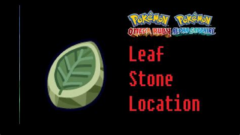 leaf stone omega ruby|pokemon leaf stone evolutions.